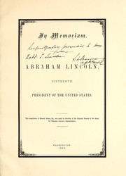Cover of: In memoriam. Abraham Lincoln, sixteenth President of the United States.