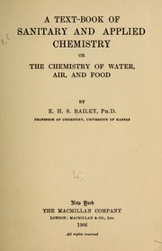 Cover of: A text-book of sanitary and applied chemistry by E. H. S. Bailey