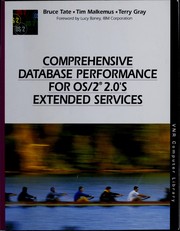 Cover of: Comprehensive database performance for OS/2 2.0's extended services by Bruce Tate