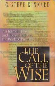 Cover of: The Call of the Wise | Steve Kinnard