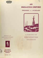 Cover of: An isolated empire: a history of northwestern Colorado
