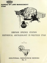 Cover of: Simpson Springs Station: historical archaeology in western Utah, 1974-1975