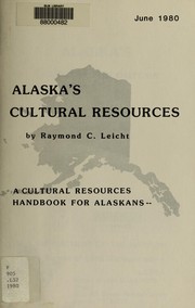 Cover of: Alaska's cultural resources