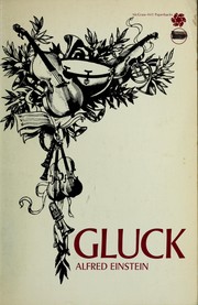 Cover of: Gluck. by Alfred Einstein