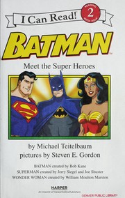 Cover of: Batman: Meet the super heroes