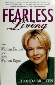 Cover of: Fearless living by Rhonda Britten, Rhonda Britten