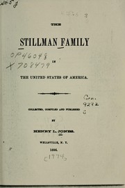 The Stillman family in the United States of America by Henry L. Jones