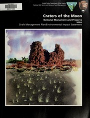 Cover of: Craters of the Moon National Monument and Preserve, Idaho: draft management plan, environmental impact statement.