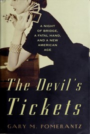 The devil's tickets by Gary M. Pomerantz