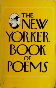 Cover of: The New Yorker book of poems. by Selected by the editors of the New Yorker.