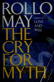 Cover of: The cry for myth by Rollo May