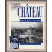 Cover of: Meet Me At the Chateau (A Legacy of Memory)