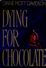 Cover of: Dying for Chocolate by Diane Mott Davidson