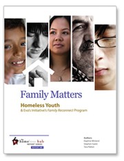 Cover of: Family Matters: Homeless Youth & Eva’s Initiative’s Family Reconnect Program
