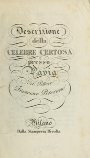 Cover of: Descrizione della celebre Certosa presso Pavia by Francesco Pirovano
