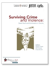 Cover of: Surviving Crime and Violence: Street Youth and Victimization in Toronto