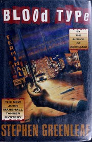 Cover of: Blood type: the new John Marshall Tanner mystery