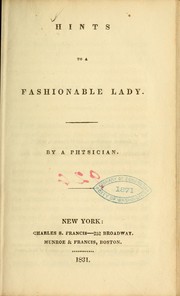 Cover of: Hints to a fashionable lady