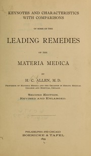 Cover of: Keynotes and characteristics with comparisons of some of the leading remedies of the materia medica.