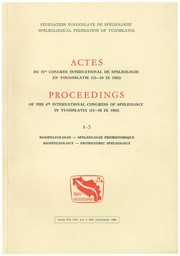 Cover of: Actes du IVe Congres International de Speleologie en Yougoslavie (12-26 IX 1965) by 