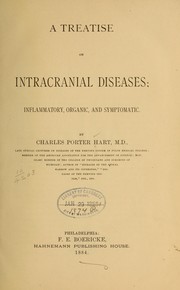 Cover of: A treatise on intracranial diseases: inflammatory, organic, and symptomatic.