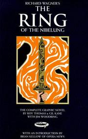 The Ring of the Nibelung by Roy Thomas