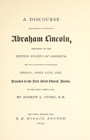 Cover of: A discourse occasioned by the death of Abraham Lincoln by A. L. Stone