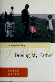 Cover of: Driving my father