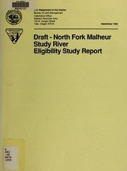 Cover of: North Fork Malheur study river: eligibility study report