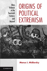 Cover of: Origins of political extremism: mass violence in the twentieth century and beyond