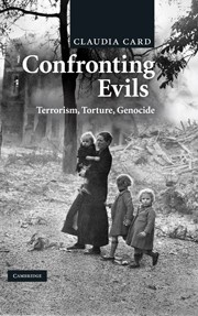 Cover of: Confronting evils by Claudia Card