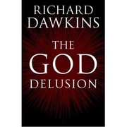 Cover of: The God Delusion by Richard Dawkins