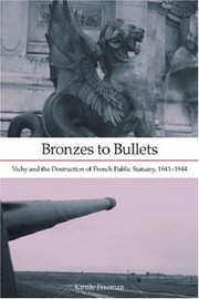Bronzes to bullets by Kirrily Freeman