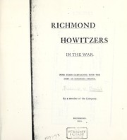 Richmond howitzers in the war by Frederick S. Daniel