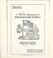 History of the services of the Third Battery, Wisconsin Light Artillery in the Civil War of the Uni…