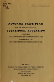 Cover of: Montana state plan for the administration of vocational education under the Vocational education amendments of 1968 and Part F of the Education professions development act