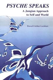 Cover of: Psyche speaks | Russell A. Lockhart