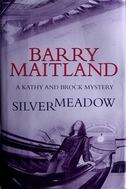Cover of: Silvermeadow by Barry Maitland