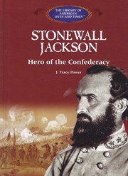 Cover of: Stonewall Jackson: Hero of the Confederacy