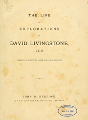 Cover of: The life and explorations of David Livingstone, LL.D.