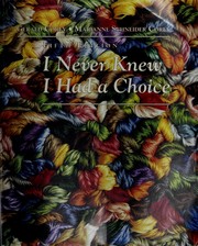 Cover of: I never knew I had a choice