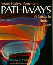 Cover of: Secret Native American Pathways | Thomas E. Mails
