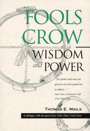 Wisdom and power by Fools Crow