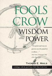 Cover of: Wisdom and power by Fools Crow