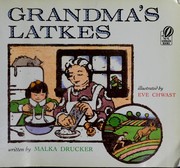 Cover of: Grandma's latkes by Malka Drucker