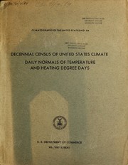 Cover of: Decennial census of United States climate: daily normals of temperature and heating degree days
