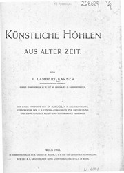 Künstliche Höhlen aus alter Zeit by Lambert Karner