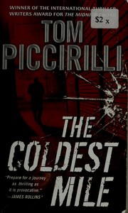 Cover of: The coldest mile by Tom Piccirilli