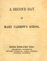 Cover of: A second day in Mary Carrow's school