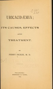 Cover of: Uricacidaemia by Perry Dickie